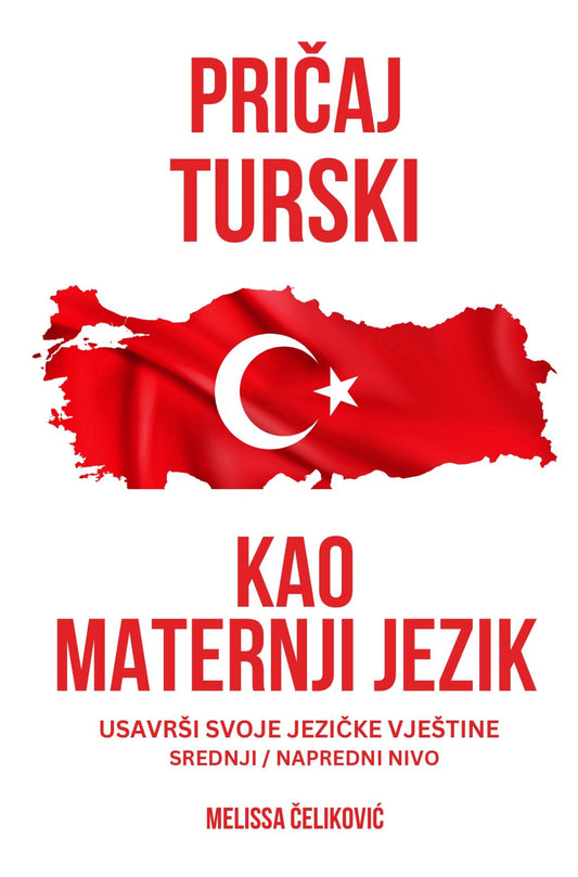 Pričaj turski kao maternji jezik