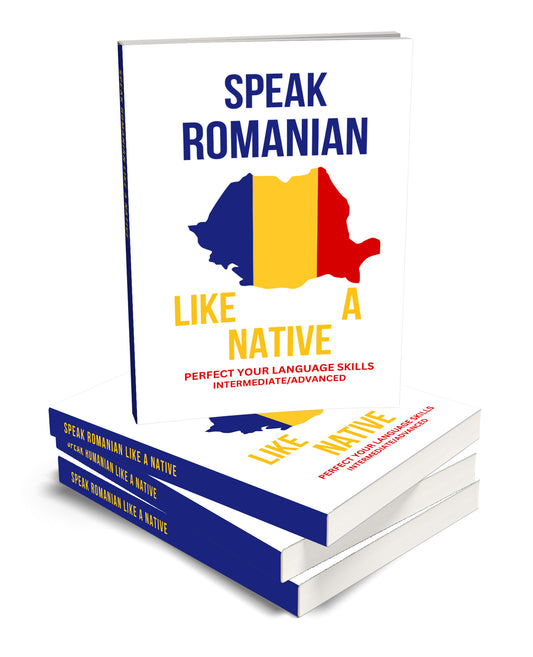 Speak Romanian like a Native
